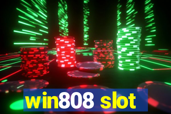win808 slot
